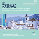IV Workshop Plaza.UMA «Promoción Turística de los Municipios del Interior de la Provincia de Málaga»